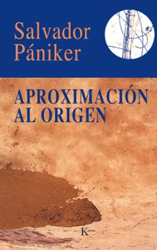 aproximacion al origen-9788472451339