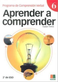 aprender a comprender 6 (programa de comprension verbal) 2ª eso 8 2ª ed)-9788472782839