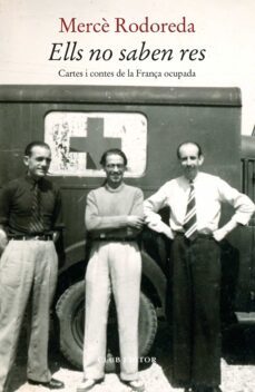 ells no saben res (ebook)-merce rodoreda-9788473293839
