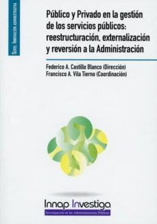 publico y privado en la gestion de los servicios publicos-9788473516839