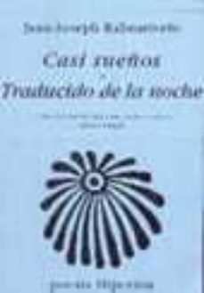casi sueños; traducido de la noche-jean joseph rabearivelo-9788475175539