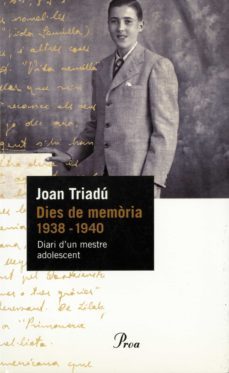 dies de memòria (1938-1940) (ebook)-joan triadu-9788475889139