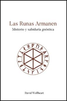 las runas armanen: misterio y sabiduria gnostica-9788476272039