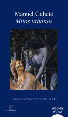 mitos urbanos (premio ateneo de poesia 2007)-9788476475539