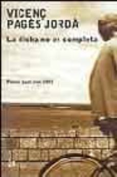 la dicha no es completa (premio sant joan 2003)-9788476696439
