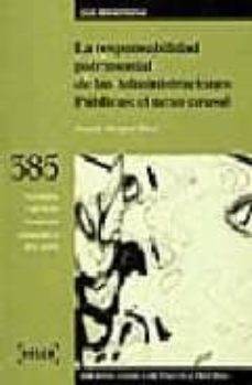 la responsabilidad patrimonial de las administraciones publicas ( incluye 1 disquette)-joaquin meseguer yebra-9788476765739