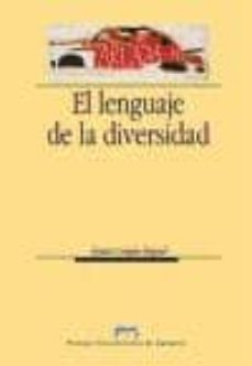 el lenguaje de la diversidad-miguel angel longas acin-9788477336839