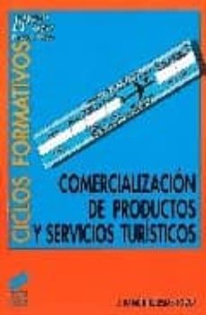 comercializacion de productos y servicios turisticos-juan ramon iglesias tovar-9788477383239
