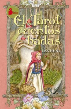el tarot de los cuentos de hadas: estuche libro + cartas-lisa hunt-9788478088539