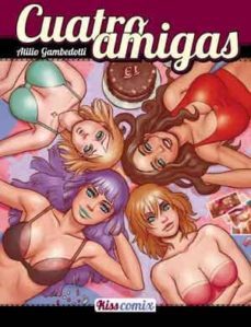 cuatro amigas-atilio ganbedotti-9788478339839