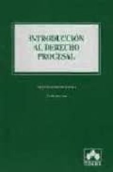 introduccion al derecho procesal (2ª ed. 2004)-9788478799039