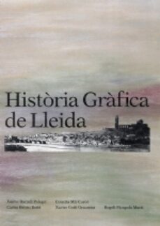 historia grafica de lleida-9788479350239