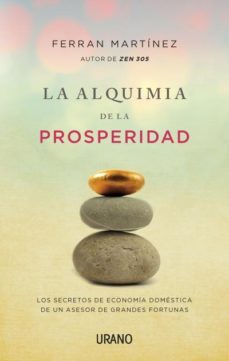 la alquimia de la prosperidad-ferran martinez-9788479538439