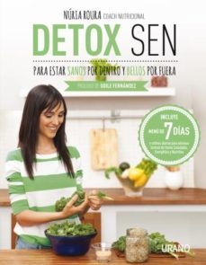 detox sen para estar sanos por dentro y bellos por fuera-nuria roura-9788479539139