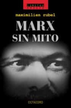 marx sin mito-maximilien rubel-9788480635639