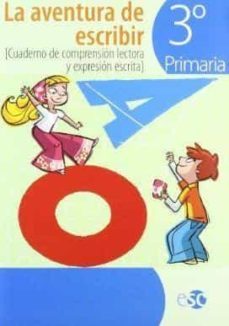 aventura de escribir 3º primaria (cuad.comp.lectora)-9788480773539