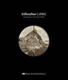gibraltar (1888): fotografia y usos militares-9788480815239
