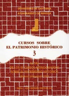 cursos sobre el patrimonio historico 3 (actas)-jose manuel iglesias gil-9788481022339