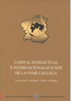 capital intelectual e internacionalizacion de la pyme gallega-carlos maria fernandez jardon-9788481583939