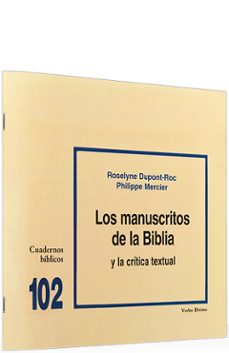los manuscritos de la biblia y la critica textual-roselyne dupont oc-philippe mercier-9788481693539