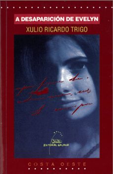 a desaparicion de evelyn-xulio ricardo trigo-9788482884639