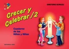crecer y celebrar 2: cuaderno de los niños y niñas-9788483169339