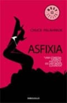 asfixia-chuck palahniuk-9788483465639