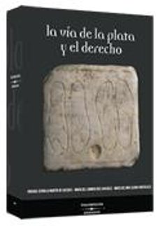 via de la plata y el derecho-maria del mar lozano bartolozzi-9788483557839
