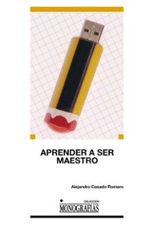aprender a ser maestro-alejandro casado romero-9788484277439
