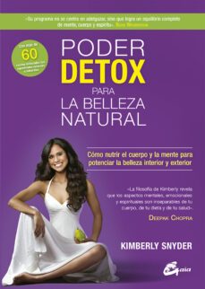 poder detox para la belleza natural-kimberly snyder-9788484455639