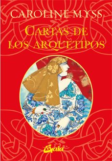 cartas de los arquetipos-caroline myss-9788484456339