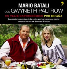 un viaje gastronomico por españa-mario batali-gwyneth paltrow-9788484607939