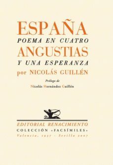 españa: poema en cuatro angustias y una esperanza-9788484722939