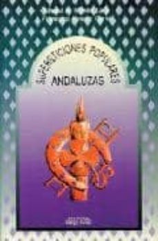 supersticiones populares andaluzas-9788486167639