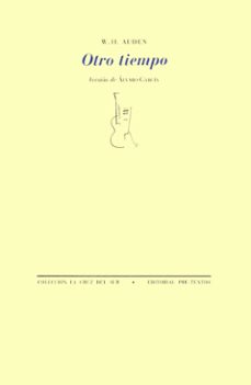 otro tiempo-wystan hugh auden-9788487101939