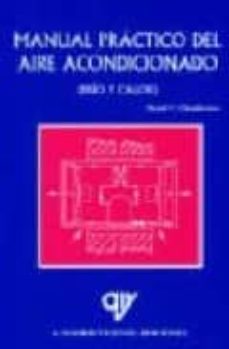 manual practico del aire acondicionado: frio y calor-david d. chadderton-9788487440939