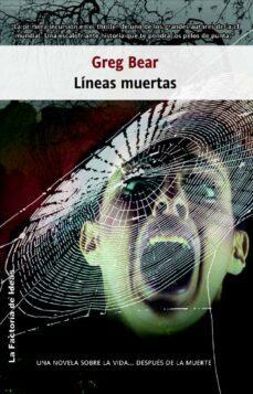 lineas muertas (ebook)-greg bear-9788490184639