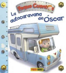 peque cuentos la autocaravana de oscar-9788490247839