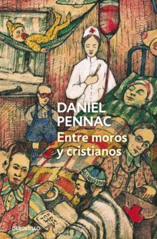entre moros y cristianos (malaussène 5) (ebook)-daniel pennac-9788490329139
