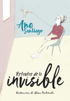 retratos de lo invisible (ebook)-ane santiago-9788490438039