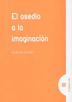 el asedio a la imaginacion-9788490457139