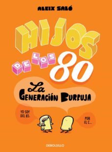 hijos de los 80 (ebook)-9788490624715