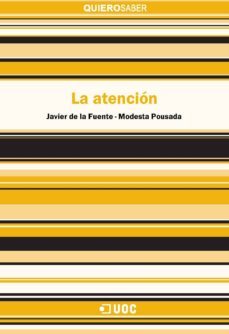 la atencion (ebook)-javier de la fuente-modesta pousada fernandez-9788490647639