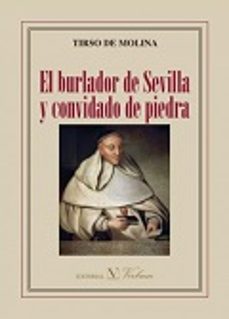 el burlador de sevilla y convidado de piedra-tirso de molina-9788490743539