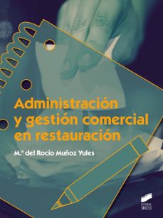 administracion y gestion comercial en restauracion-maria del rocio muñoz yules-9788490771839