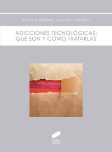 adicciones tecnológicas (ebook)-xavier carbonell sanchez-9788490776339