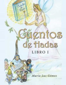 (i.b.d.) cuentos de hadas. libro i-maria luz gomez-9788491124139