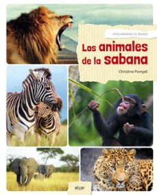 los animales de la sabana-christine pompei-9788491421139