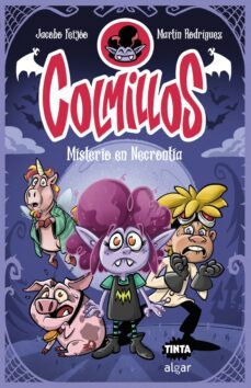colmillos 1: misterio en necrontia-jacobo feijoo-9788491425939