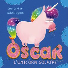 oscar l unicorn golafre-9788491454939
